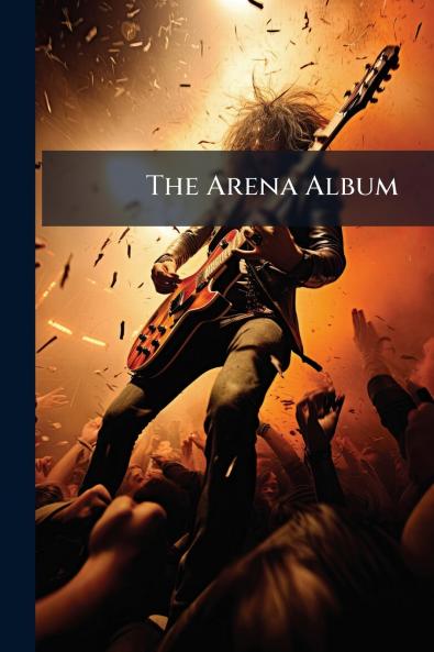 The Arena Album