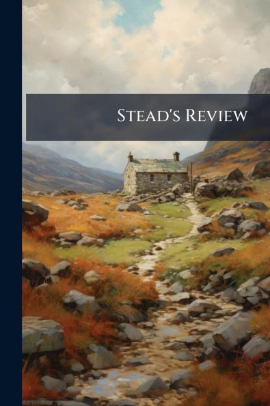 Stead's Review