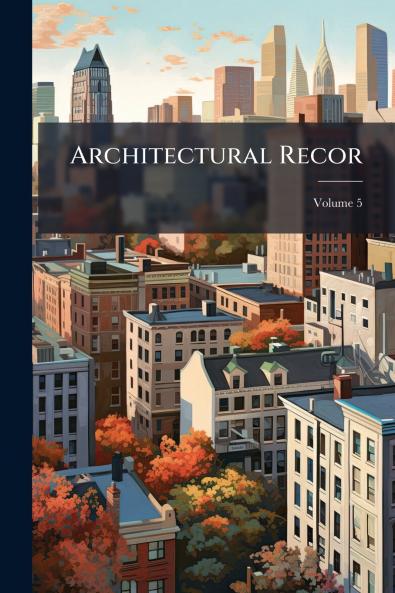 Architectural Recor; Volume 5