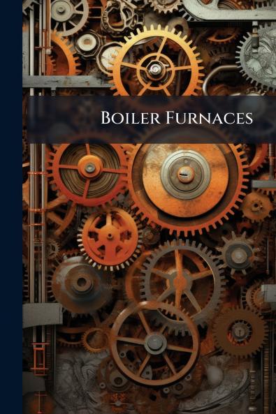Boiler Furnaces