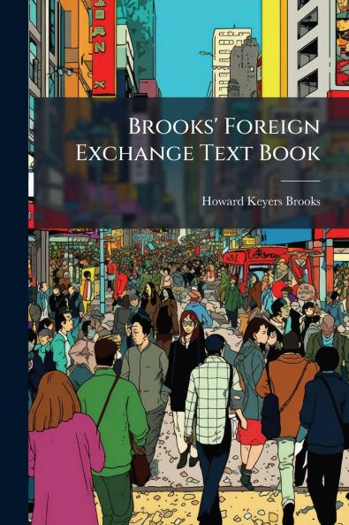 Brooks' Foreign Exchange Text Book