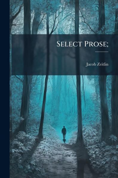 Select Prose;