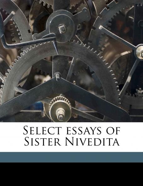 Select Essays of Sister Nivedita