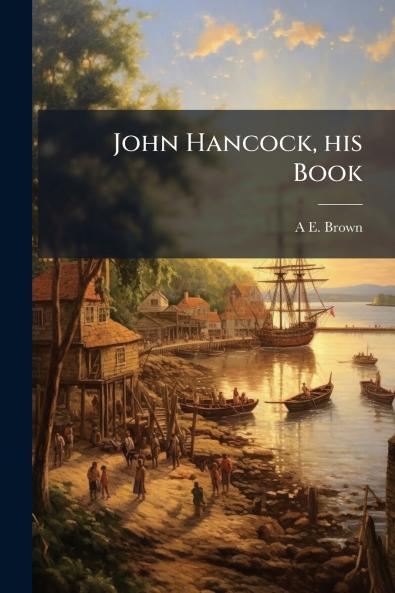 John Hancock his Book