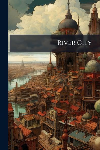 River City