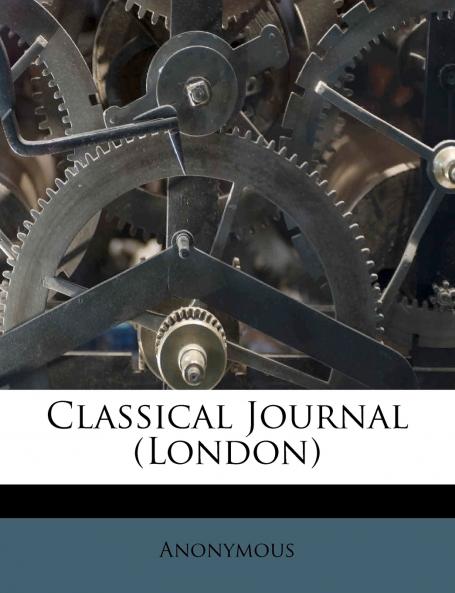 Classical Journal (London); Volume 14