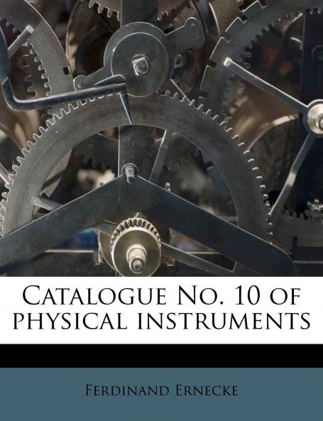 Catalogue No. 10 of physical instruments