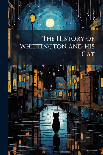 The History of Whittington and his Cat