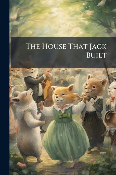 The House That Jack Built
