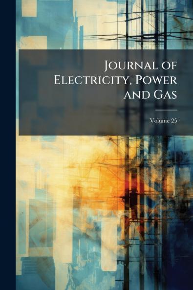 Journal of Electricity Power and Gas; Volume 25