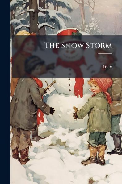 The Snow Storm