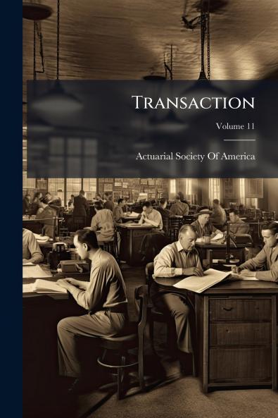 Transaction; Volume 11