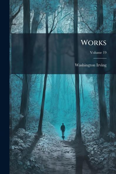 Works; Volume 19