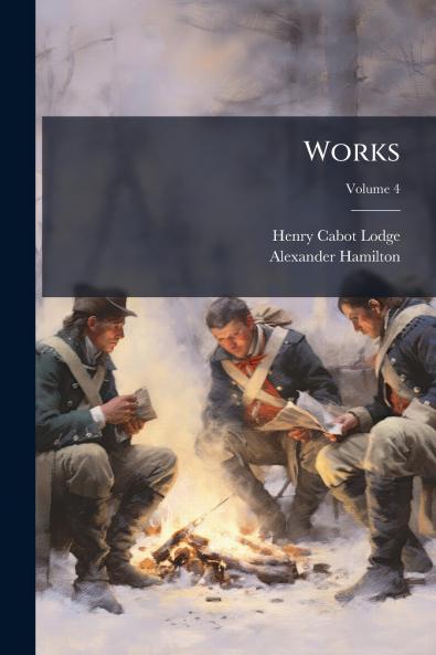 Works; Volume 4