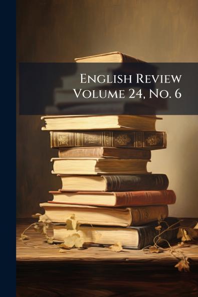English Review Volume 24 No. 6