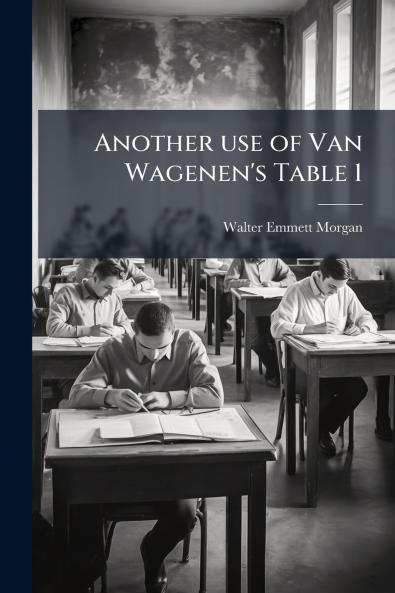 Another use of Van Wagenen's Table 1