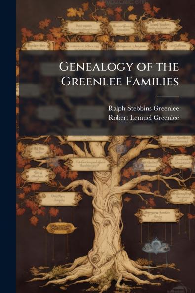 Genealogy of the Greenlee Families