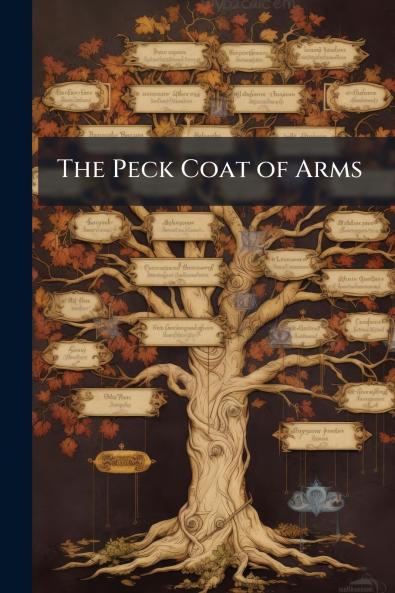 The Peck Coat of Arms
