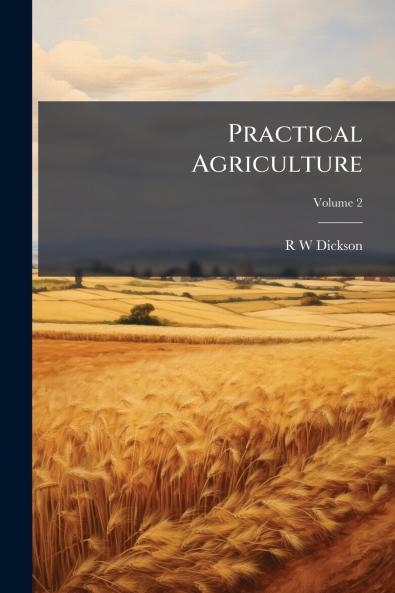 Practical Agriculture