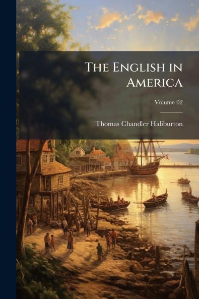 The English in America; Volume 02