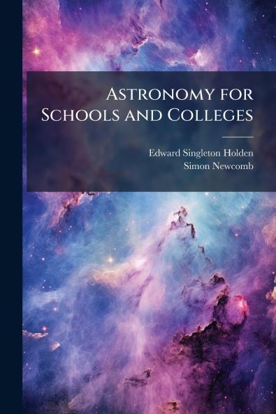 Astronomy for Schools and Colleges