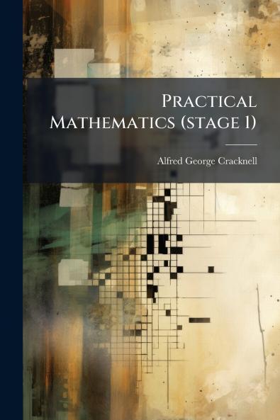 Practical Mathematics (stage 1)