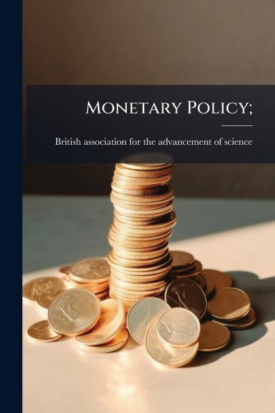 Monetary Policy;