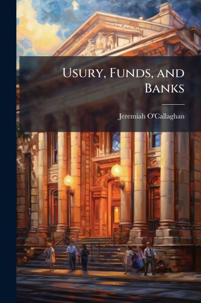 Usury Funds and Banks