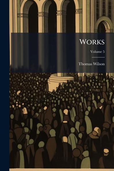 Works; Volume 5