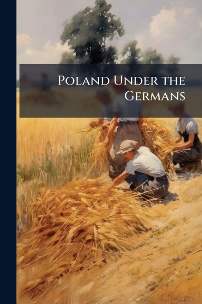 Poland Under the Germans