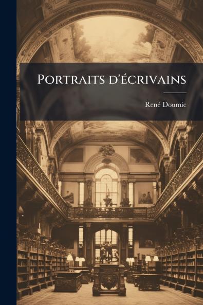 Portraits d'écrivains