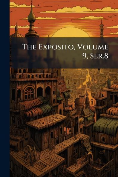 The Exposito Volume 9 Ser.8