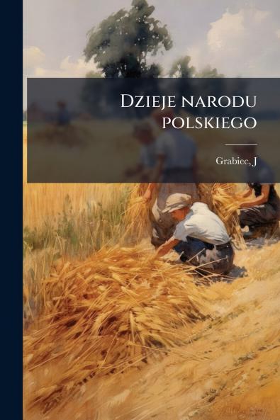 Dzieje narodu polskiego