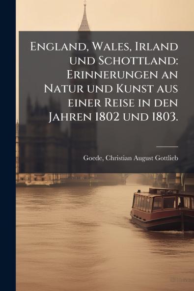 England Wales Irland und Schottland