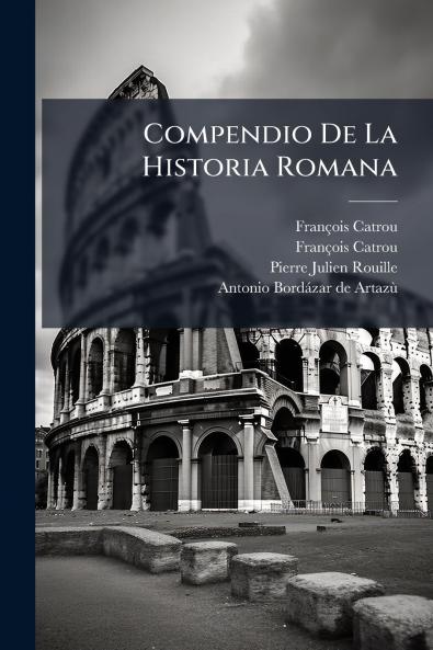 Compendio De La Historia Romana