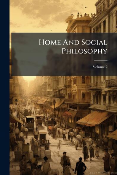 Home And Social Philosophy