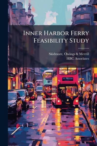 Inner Harbor Ferry Feasibility Study