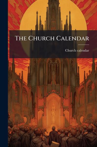 The Church Calendar