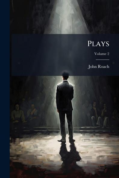 Plays; Volume 2