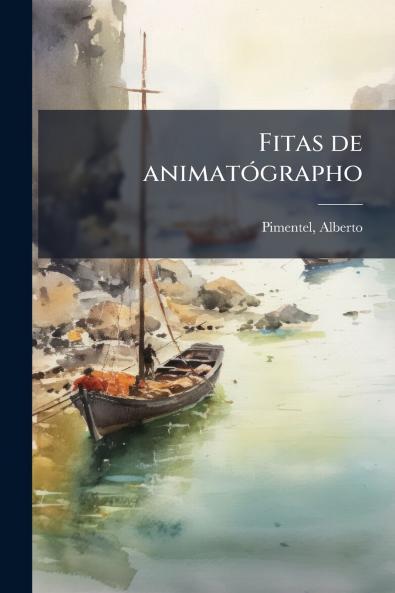 Fitas de animatógrapho