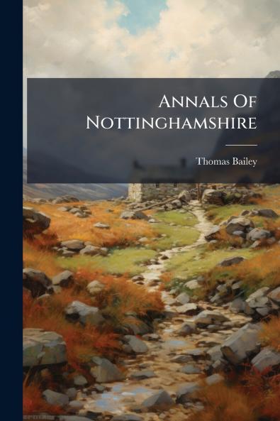 Annals Of Nottinghamshire