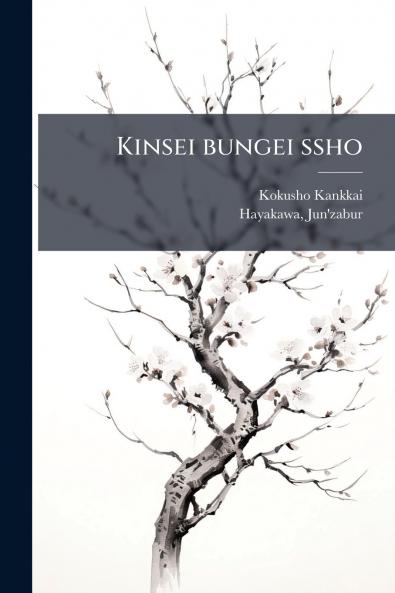 Kinsei bungei ssho
