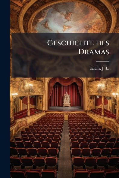 Geschichte des Dramas