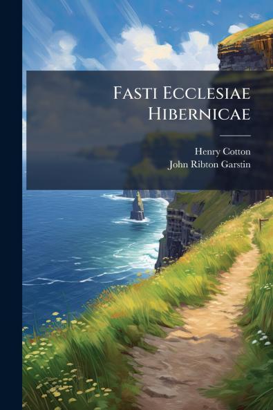 Fasti Ecclesiae Hibernicae