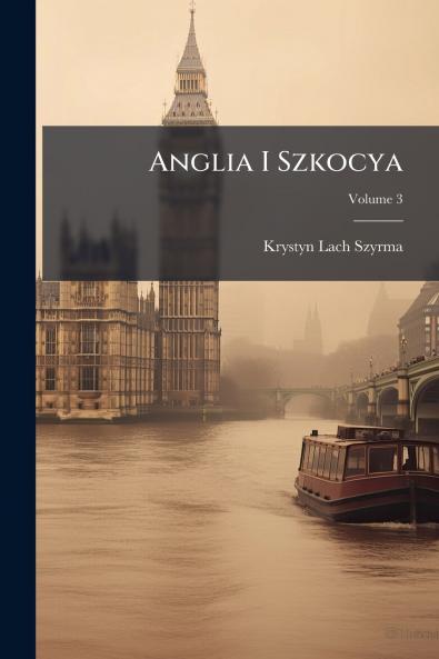 Anglia I Szkocya