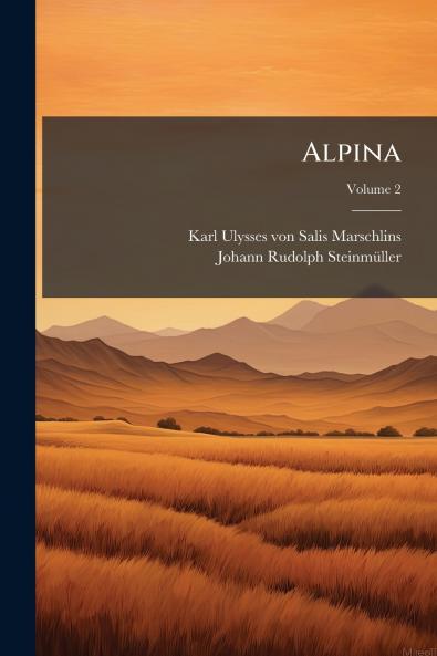 Alpina; Volume 2