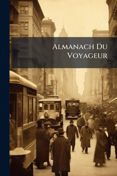 Almanach Du Voyageur
