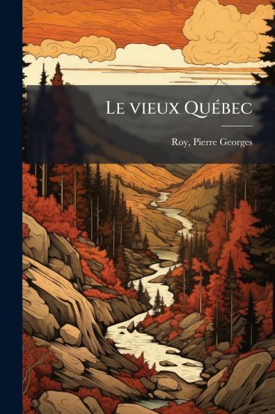Le vieux Québec
