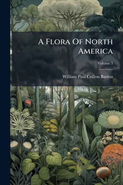A Flora Of North America
