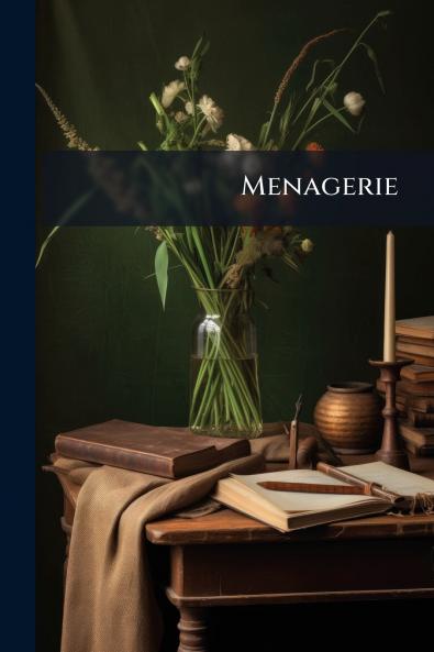 Menagerie